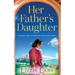 Her Father's Daughter: A page-turning family saga from bestseller Lizzie Lane