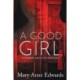 A Good Girl: A Charlie McClung Mystery