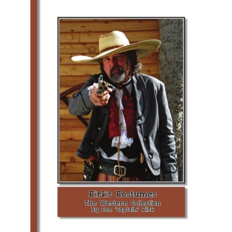 Kirk's Kostumes: The Western Collection