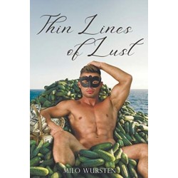 Thin Lines of Lust