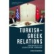 Turkish-Greek Relations: Foreign Policy in a Securitisation Framework