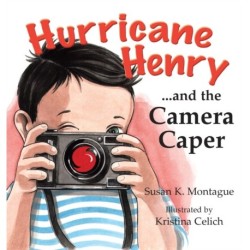 Hurricane Henry... and the Camera Caper