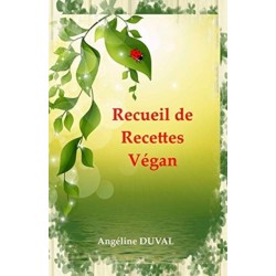 Recueil de Recettes Vegan