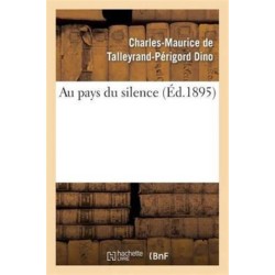 Au Pays Du Silence