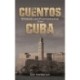 Cuentos: Stories and Photographs from Cuba