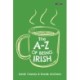 The A-Z of Being Irish