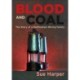 Blood and Coal: The Story of a Nottingham Mining Family