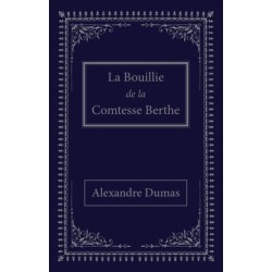 La bouillie de la comtesse Berthe