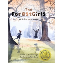 The ForestGirls, with the World Always