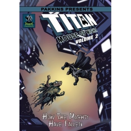 Titan Mouse of Might 2 How the Mighty Have Fallen Hard Cover