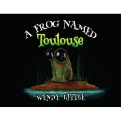 A Frog Named Toulouse