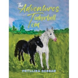 The Adventures of Tinkerbell and Tom