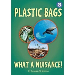 Plastic Bags - What a Nuisance|