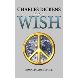 Charles Dickens Has a Wish