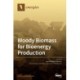 Woody Biomass for Bioenergy Production