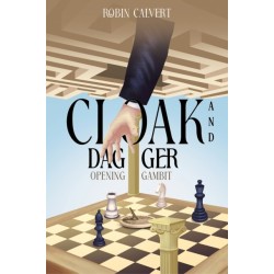 Cloak and Dagger: OPENING GAMBIT