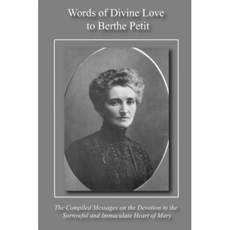 Words of Divine Love to Berthe Petit