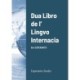 Dua Libro de l' Lingvo Internacia: Dro ESPERANTO