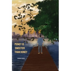 Money Is Sweeter Than Honey