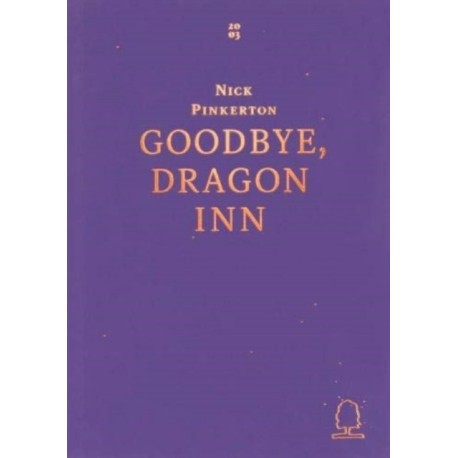 Goodbye, Dragon Inn