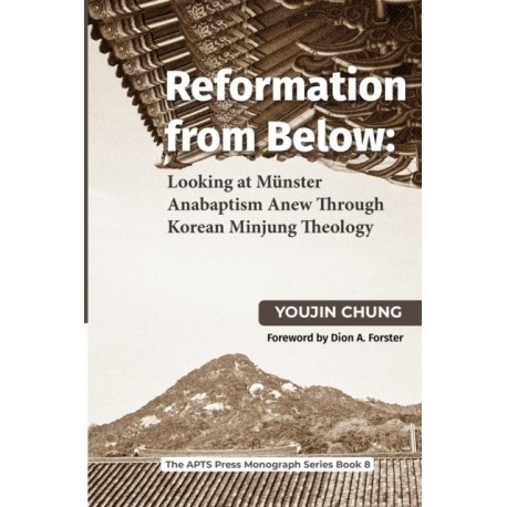 Reformation From Below