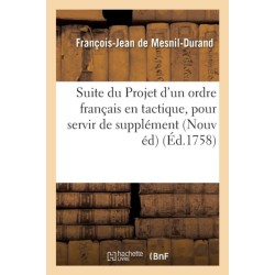 Suite Du Projet d'Un Ordre Francais En Tactique,