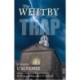 The Whitby Trap