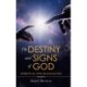 The Destiny and Signs of God: Spiritual Psychoanalysis