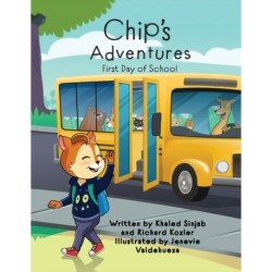 Chip's Adventures: First Day of School