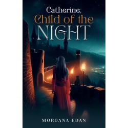 Catherine, Child of the Night