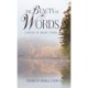 The Beauty of Words: A Book of Short Poems