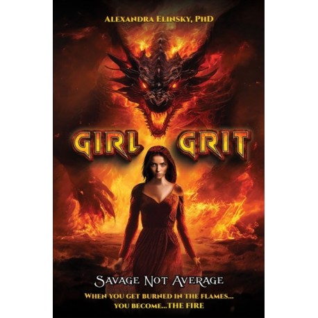 Girl Grit: Savage Not Average