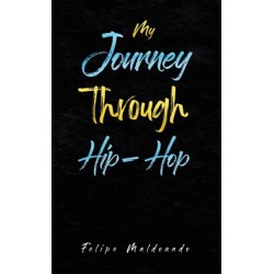 My Journey Through Hip-Hop