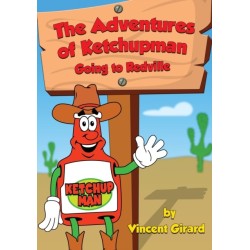 The Adventures of Ketchupman: Going to Redville