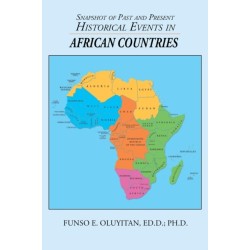 Snapshot of Past and Present Historical Events in African Countries