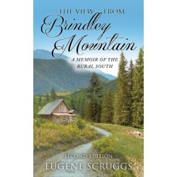The View from Brindley Mountain: A Memoir of the Rural South
