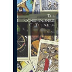 The Consciousness Of The Atom