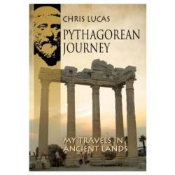Pythagorean Journey: My Travels in Ancient Lands