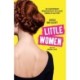 Little Women: The contemporary dramatisation of the classic coming-of-age story
