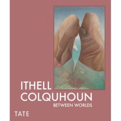 Ithell Colquhoun: Between Worlds