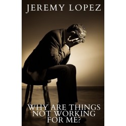 Why Are Things Not Working For Me?