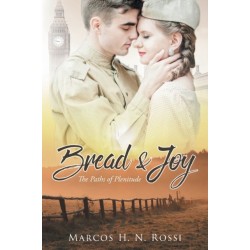 Bread & Joy: The Paths of Plenitude