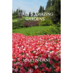 Italy's Amazing Gardens