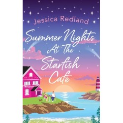 Summer Nights at The Starfish Cafe: The uplifting, romantic read from Jessica Redland
