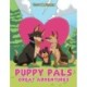 Puppy Pals Great Adventures