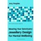 Wearing Your Sanctuary: Jewellery Design for Mental Wellbeing
