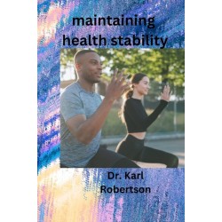 maintaining health stability