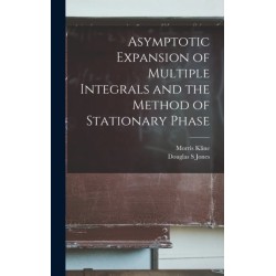 Asymptotic Expansion of Multiple Integrals and the Method of Stationary Phase