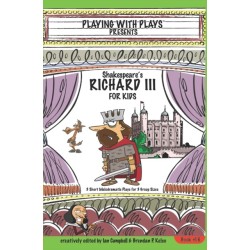 Shakespeares Richard III for Kids 3