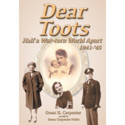 Dear Toots: Half a War-torn World Apart, 1941-'45
